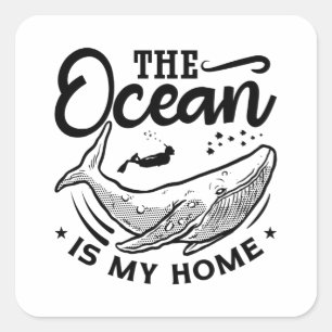 The Ocean Is My Home Apnoe Freediver Freediving Square Sticker