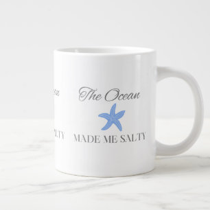 The Ocean Made Me Salty, Fun Beach & Coastal Gift Large Coffee Mug