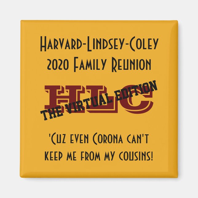 The official 2020 HLC Reunion Magnet (Front)