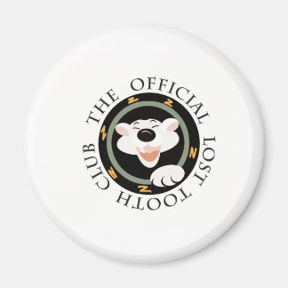 The Official Lost Tooth Club Magnet