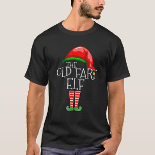 The Old Fart Elf Group Matching Family Christmas T-Shirt