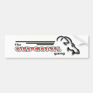 The Old Goats Gang Bumper Sticker