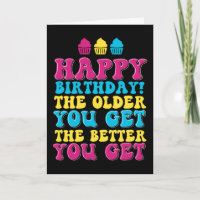The Older You Get The Better Banana Funny Birthday