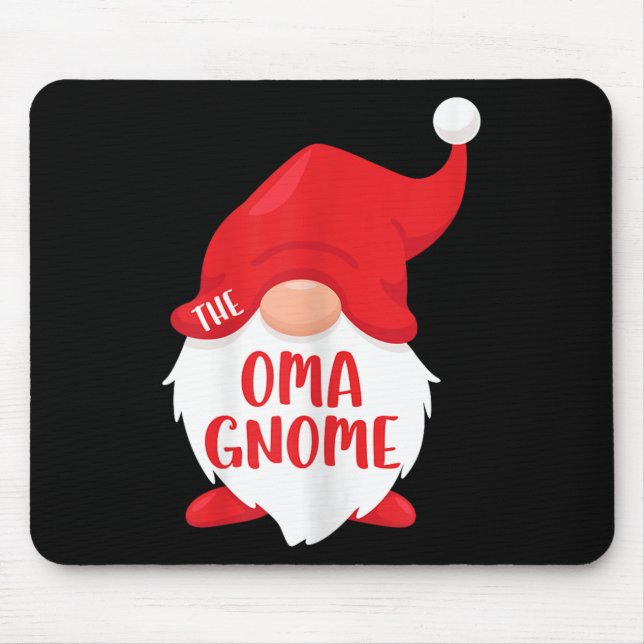 The Oma Gnome Matching Christmas Gnome Shirt  Mouse Pad (Front)