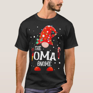 The Oma Gnome Matching Family Christmas Gnome Paja T-Shirt