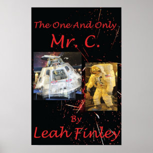 The One and Only  Mr. C. Poster. Poster