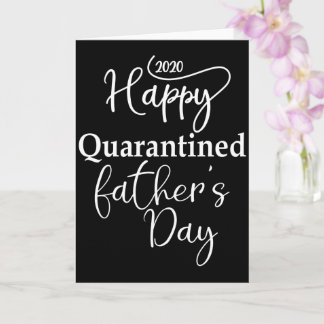 The One Where We Were Quarantined fathers day Card