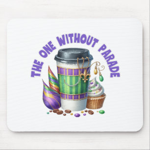 The one without parade mouse pad