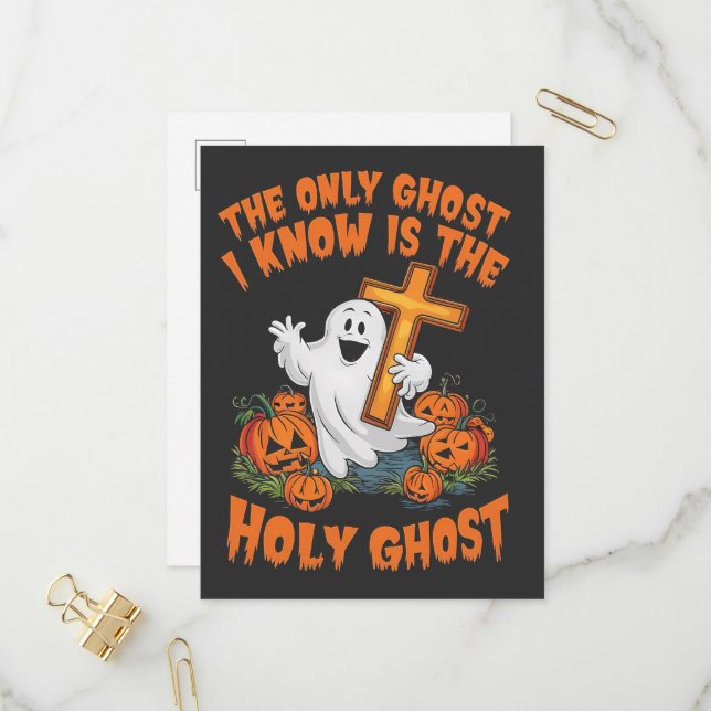 The Only Ghost I Know Is Holy Ghost Halloween Invitation Postcard (Front/Back In Situ)