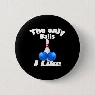 The Only I Like Gay Lesbian Matching Team Bowling 6 Cm Round Badge