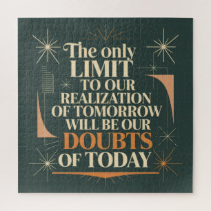 The Only Limit To Our Realization Of Tomorrow Jigsaw Puzzle