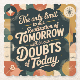 The Only Limit To Our Realization Of Tomorrow Paper Coaster