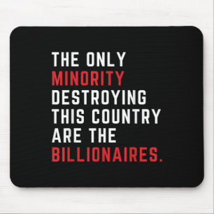 The Only Minority Destroy This Country Are The Mouse Pad