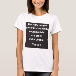The only people T-Shirt