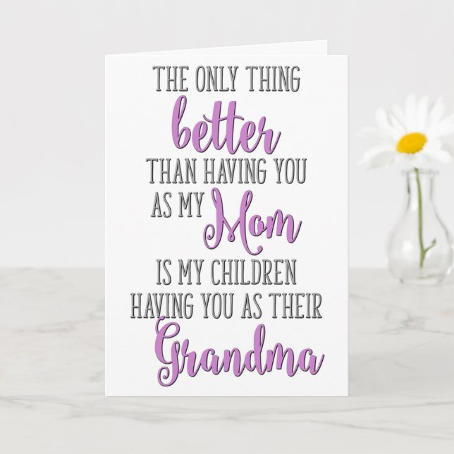 The Only Thing Better Than Having You As My Mum Card (Small Plant)