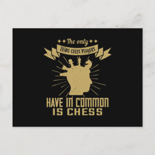 The Only Thing Chess Players Have In Is Chess Invitation Postcard