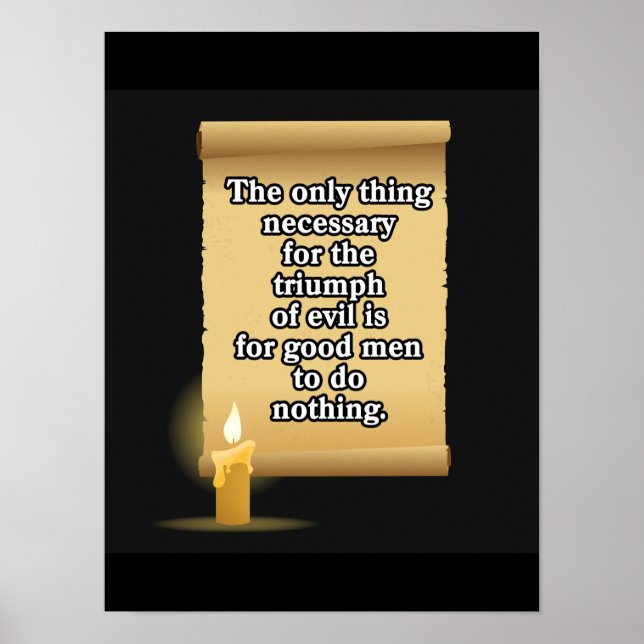 The only thing necessary for triumph of evil poster (Front)