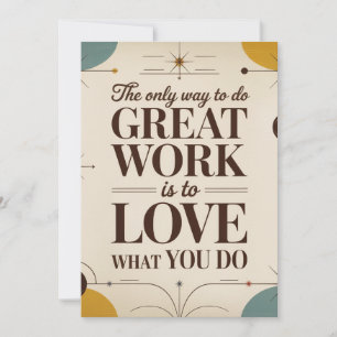 The Only Way To Do Great Work Holiday Card