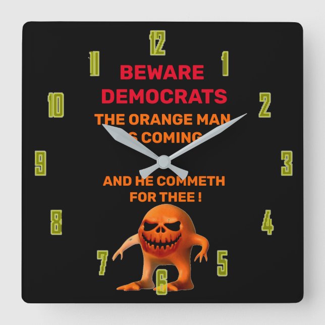 The ORANGE MAN Square Wall Clock (Front)