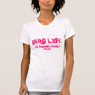 The Original Family Value $17.95 T-Shirt