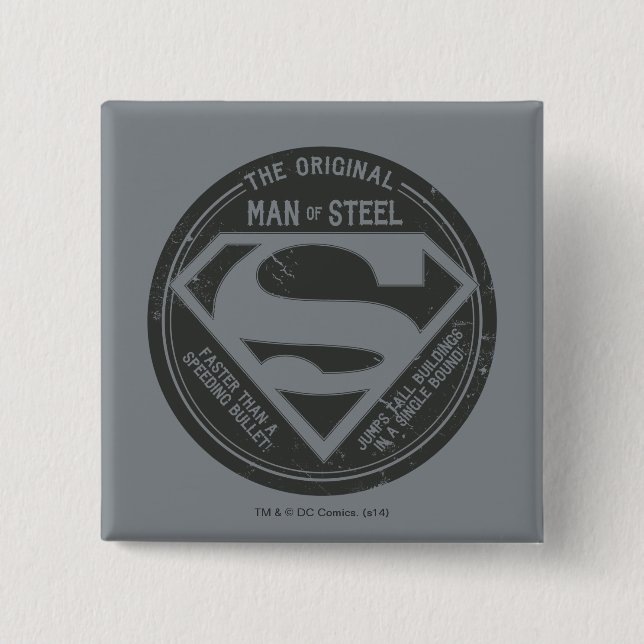 The Original Man of Steel 15 Cm Square Badge (Front)