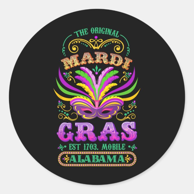 The Original Mardi Gras Mobile Alabyma 1703  Classic Round Sticker (Front)