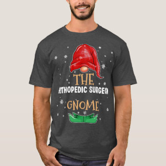 The orthopaedic surgeon Gnome Family Matching Chri T-Shirt