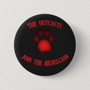 The Outcasts - Join the Rebellion 6 Cm Round Badge