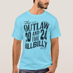 The Outlaw and The Hillbilly Trump Vance 2024  T-Shirt