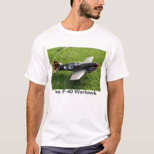 The P-40 Warhawk T-Shirt