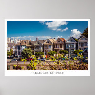 The Painted Ladies Houses, San Francisco, USA Poster