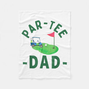 The Par Tee Dad Hole In One Golf Parents Matching  Fleece Blanket