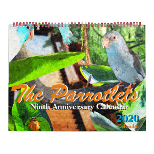 The Parrotlets 2020 Annual Photography Calendar
