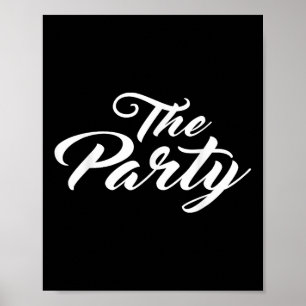 The Party Bachelor Bachelorette Bride Groom Weddin Poster