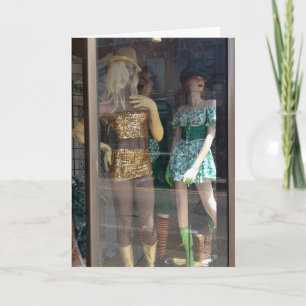 THE PARTY MANNEQUINS ARE READY TO PARTY BIRTHDAY CARD