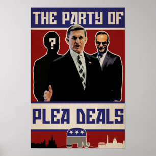 "The Party of Plea Deals" Poster