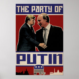"The Party of Putin" Poster