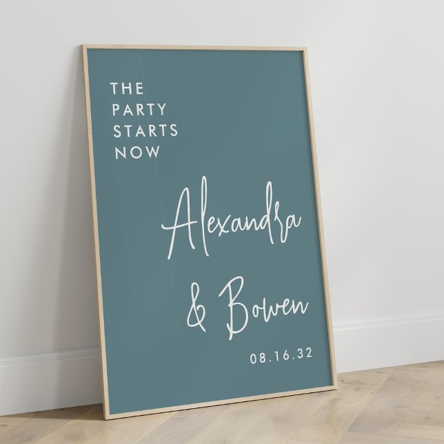 The Party Starts Now Wedding Sign | Hazy Teal (Creator Uploaded)