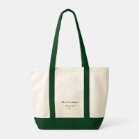 "The past is a dangerous place to visit" Tote Bag