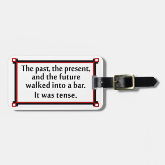The past, the present, and the future luggage tag