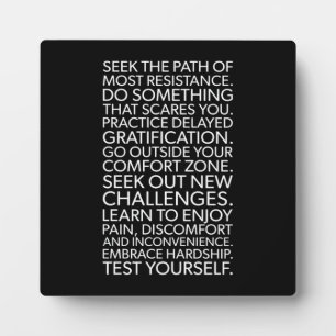 The Path Of Most Resistance - Motivational Plaque