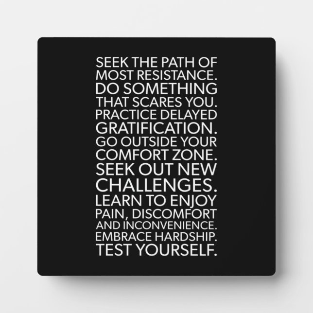 The Path Of Most Resistance - Motivational Plaque (Front)