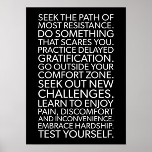 The Path Of Most Resistance - Motivational Poster