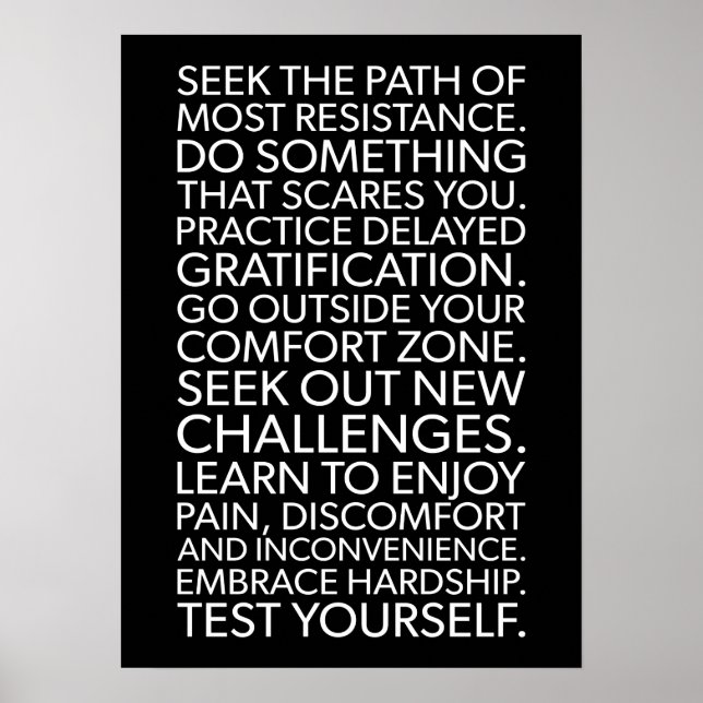 The Path Of Most Resistance - Motivational Poster (Front)