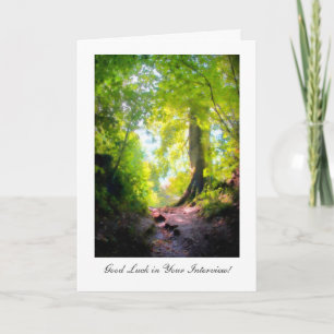 The path seems steepest... Interview Good Luck Card