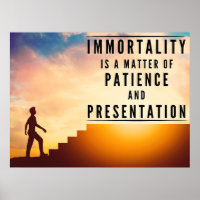 The Patience of Immortality - Inspirational