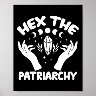 The Patriarchy Shirt Wicca Feminist Witch  Poster