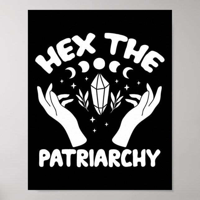 The Patriarchy Shirt Wicca Feminist Witch  Poster (Front)