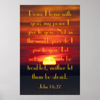 The peace of Jesus bible verse John 14:27 poster