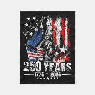 The People Flag 1776 250 Years 250th Anniversary Fleece Blanket